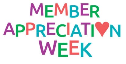 colorful letters: member appreciation week